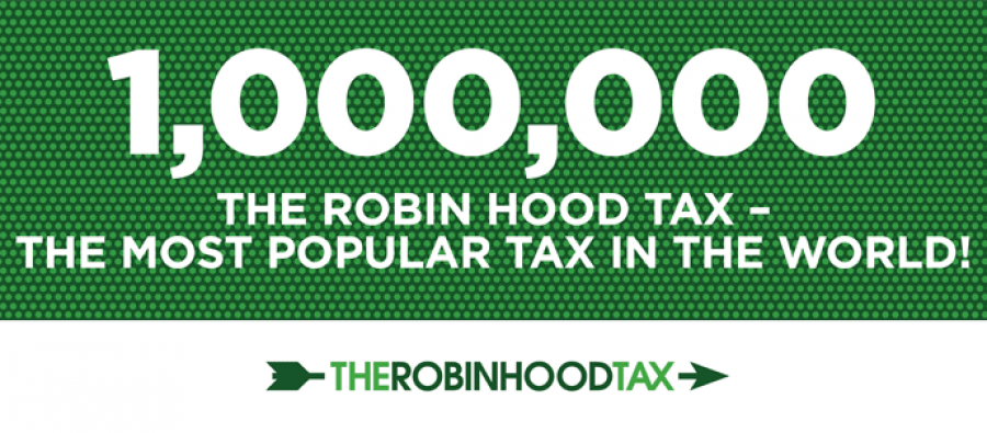 Banner - 1 million signatures for the Robin Hood Tax